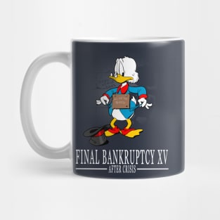 Final Bankruptcy XV Mug